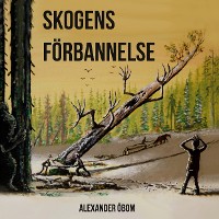 Cover Skogens förbannelse