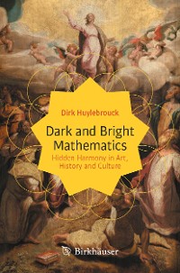 Cover Dark and Bright Mathematics