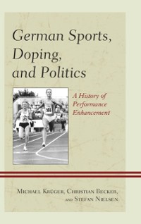 Cover German Sports, Doping, and Politics