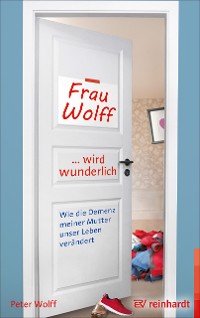 Cover Frau Wolff wird wunderlich