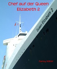 Cover Chef auf der Queen Elizabeth 2