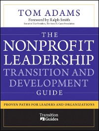 Cover The Nonprofit Leadership Transition and Development Guide