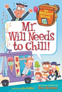 Cover My Weirdest School #11: Mr. Will Needs to Chill!