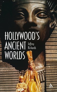 Cover Hollywood''s Ancient Worlds