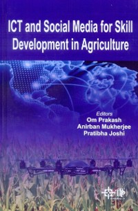 Cover ICT And Social Media For Skill Development In Agriculture