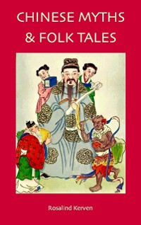Cover Chinese Myths & Folk Tales