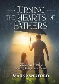 Cover Turning the Hearts of Fathers