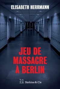 Cover Jeu de massacre à Berlin