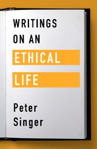 Cover Writings on an Ethical Life