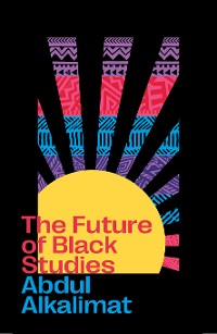 Cover The Future of Black Studies