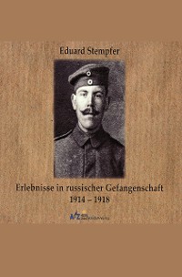 Cover Erlebnisse in russischer Gefangenschaft 1914 - 1918