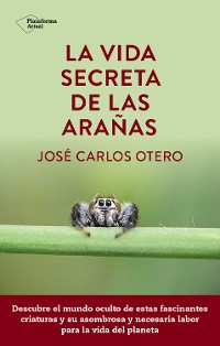 Cover La vida secreta de las arañas