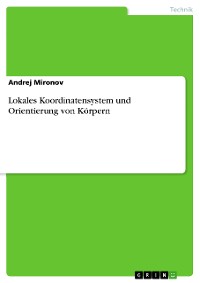 Cover Lokales Koordinatensystem und Orientierung von Körpern