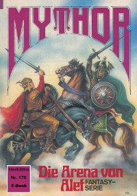 Cover Mythor 176: Die Arena von Alef