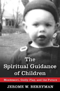 Cover The Spiritual Guidance of Children
