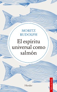 Cover El espíritu universal como salmón