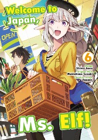Cover Welcome to Japan, Ms. Elf! (Manga) Vol 6