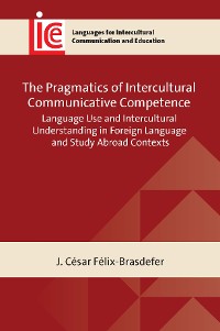 Cover The Pragmatics of Intercultural Communicative Competence