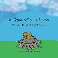 Cover A Squirrel’S Dilemma