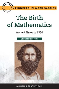 Cover The Birth of Mathematics, Updated Edition