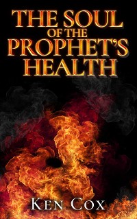 Cover The Soul of The Prophet's Health