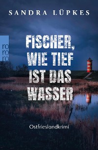 Cover Fischer, wie tief ist das Wasser