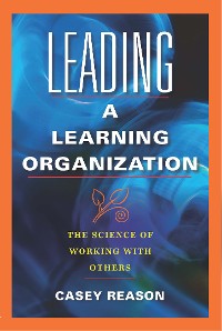 Cover Leading a Learning Organization