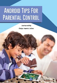 Cover Android Tips for Parental Control