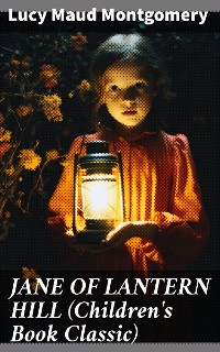Cover JANE OF LANTERN HILL (Children's Book Classic)