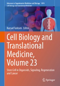 Cover Cell Biology and Translational Medicine, Volume 23