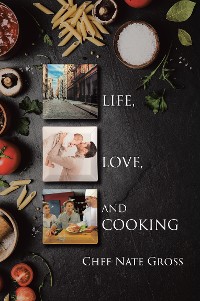 Cover Life, Love and Cooking