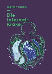 Cover Die Internet-Krake