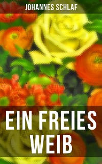 Cover Ein freies Weib