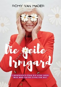 Cover Die geile Irmgard