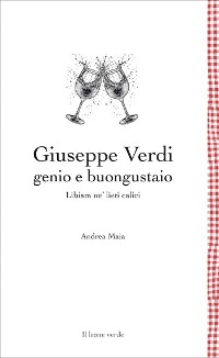 Cover Giuseppe Verdi genio e buongustaio