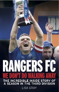 Cover Rangers FC - We Don't Do Walking Away