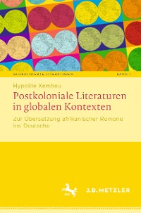 Cover Postkoloniale Literaturen in globalen Kontexten