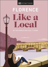 Cover Florence Like a Local