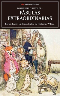 Cover Los mejores cuentos de Fábulas Extraordinarias