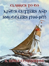 Cover King's Cutters and Smugglers 1700-1855
