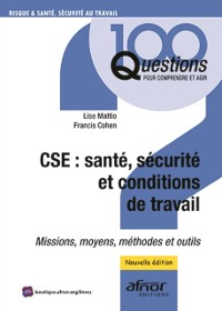 Cover CSE : santé, sécurité et conditions de travail