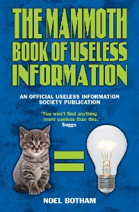 Cover The Mammoth Book of Useless Information