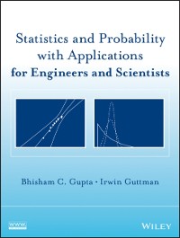 Cover Statistics and Probability with Applications for Engineers and Scientists