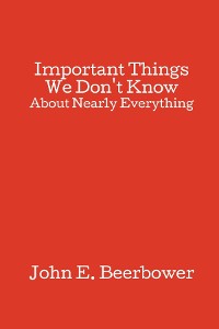 Cover Important Things We Don't Know