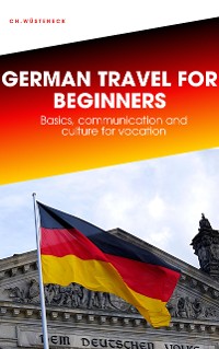 Cover GERMAN TRAVEL FOR BEGINNERS