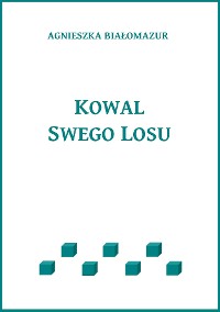 Cover Kowal swego losu