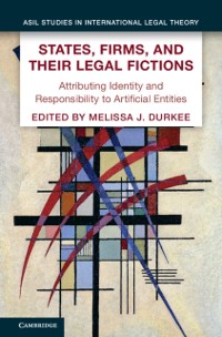 Cover States, Firms, and Their Legal Fictions