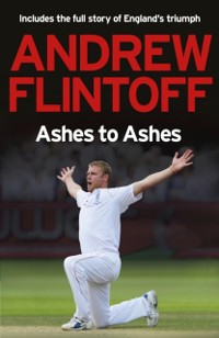 Cover Andrew Flintoff: Ashes to Ashes
