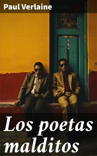 Cover Los poetas malditos