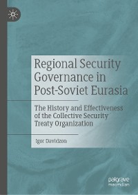 Cover Regional Security Governance in Post-Soviet Eurasia